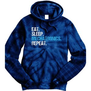 Eat Sleep Mechatronics Repeat Mechatronics Engineer Tie Dye Hoodie