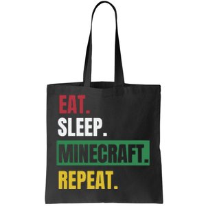 Eat Sleep Mine.Craft Repeat Tote Bag