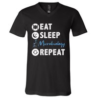 Eat Sleep Microbiology Repeat Microbiologist V-Neck T-Shirt