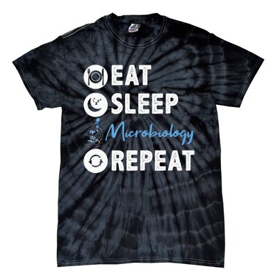 Eat Sleep Microbiology Repeat Microbiologist Tie-Dye T-Shirt