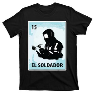 El Soldador Mexican Welder Cards T-Shirt