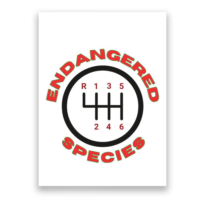 Endangered Species Manual Gearbox Stick Shift 6 Speed Poster