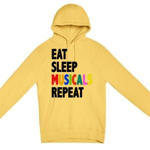 Eat Sleep Musicals Repeat Premium Pullover Hoodie