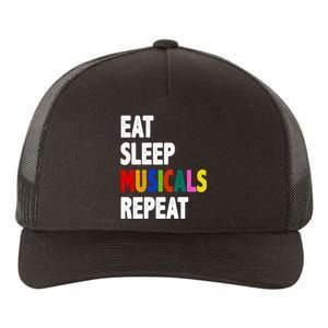 Eat Sleep Musicals Repeat Yupoong Adult 5-Panel Trucker Hat