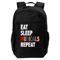 Eat Sleep Musicals Repeat Daily Commute Backpack