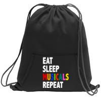 Eat Sleep Musicals Repeat Sweatshirt Cinch Pack Bag