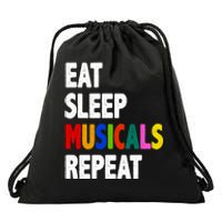 Eat Sleep Musicals Repeat Drawstring Bag