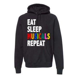 Eat Sleep Musicals Repeat Premium Hoodie