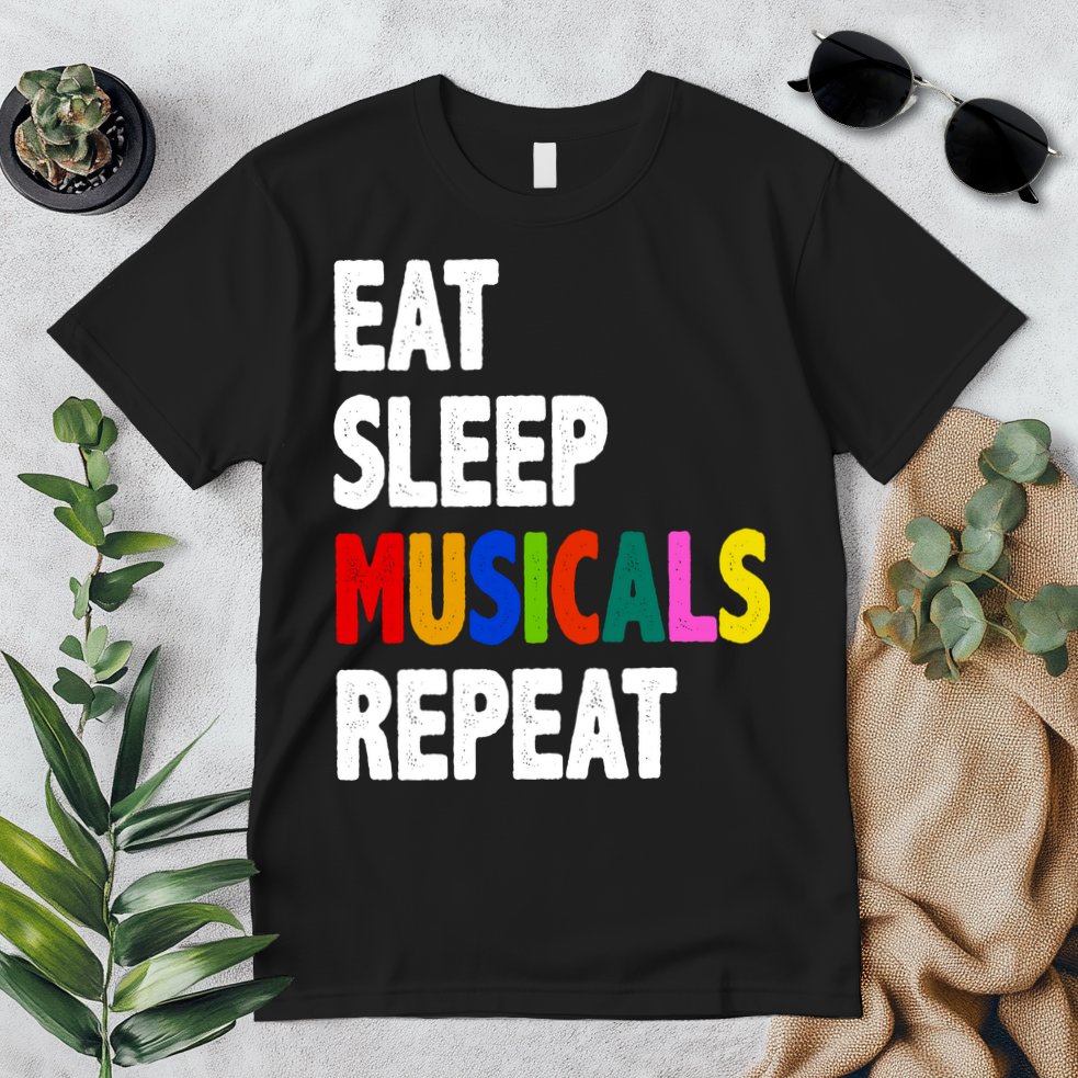 Eat Sleep Musicals Repeat Premium T-Shirt