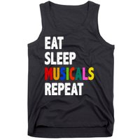 Eat Sleep Musicals Repeat Tank Top