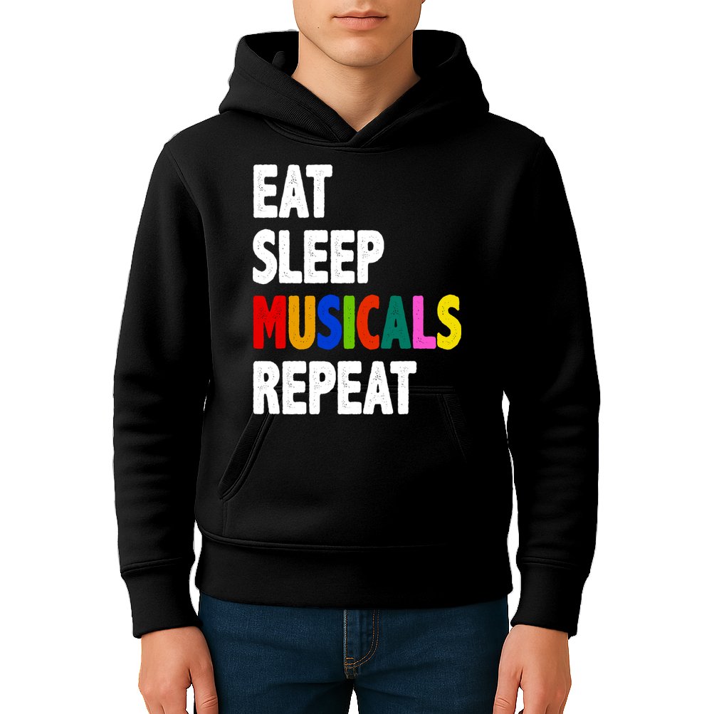 Eat Sleep Musicals Repeat Kids Hoodie
