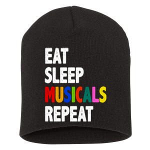 Eat Sleep Musicals Repeat Short Acrylic Beanie