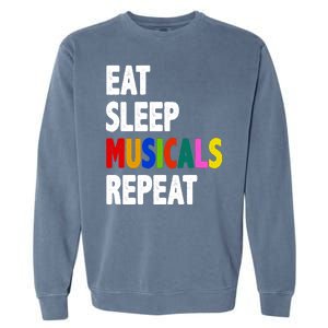 Eat Sleep Musicals Repeat Garment-Dyed Sweatshirt