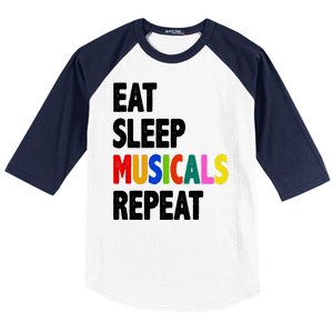 Eat Sleep Musicals Repeat Baseball Sleeve Shirt