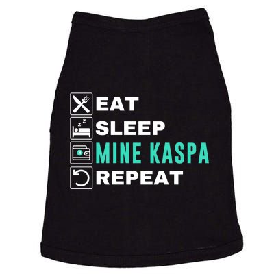 Eat Sleep Mine Kaspa Crypto Kaspa Mining Kaspa Crypto Miner Kaspa To The Moon Doggie Tank