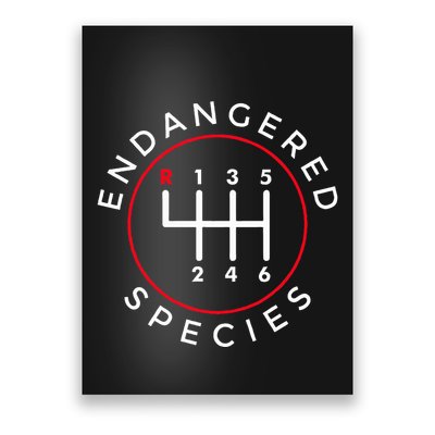 Endangered Species Manual Gearbox Stick Shift 6 Speed Poster