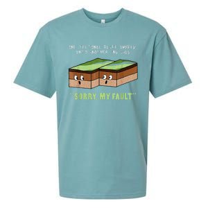 Earthquake Sorry My Fault For Science Teacher Sueded Cloud Jersey T-Shirt