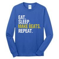 Eat Sleep Make Beats Repeat Music Gift Tall Long Sleeve T-Shirt