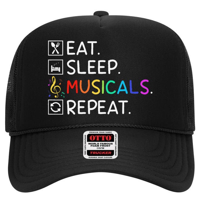 Eat Sleep Musicals Repeat Broadway Theater Novelty High Crown Mesh Back Trucker Hat