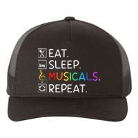 Eat Sleep Musicals Repeat Broadway Theater Novelty Yupoong Adult 5-Panel Trucker Hat