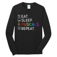 Eat Sleep Musicals Repeat Broadway Theater Novelty Tall Long Sleeve T-Shirt