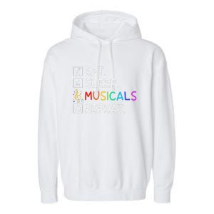 Eat Sleep Musicals Repeat Broadway Theater Novelty Garment-Dyed Fleece Hoodie