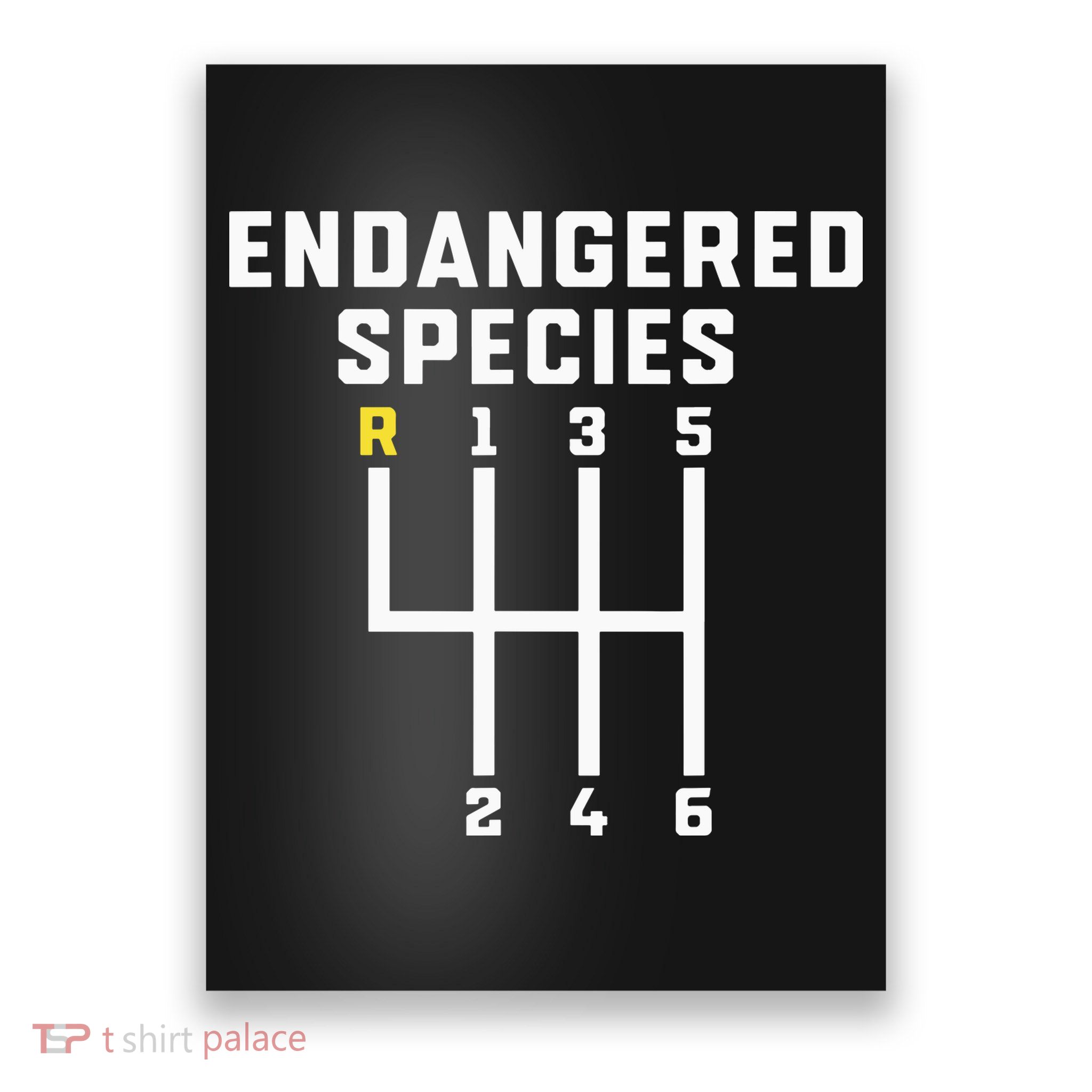 Endangered Species Manual Gearbox Stick Shift Poster