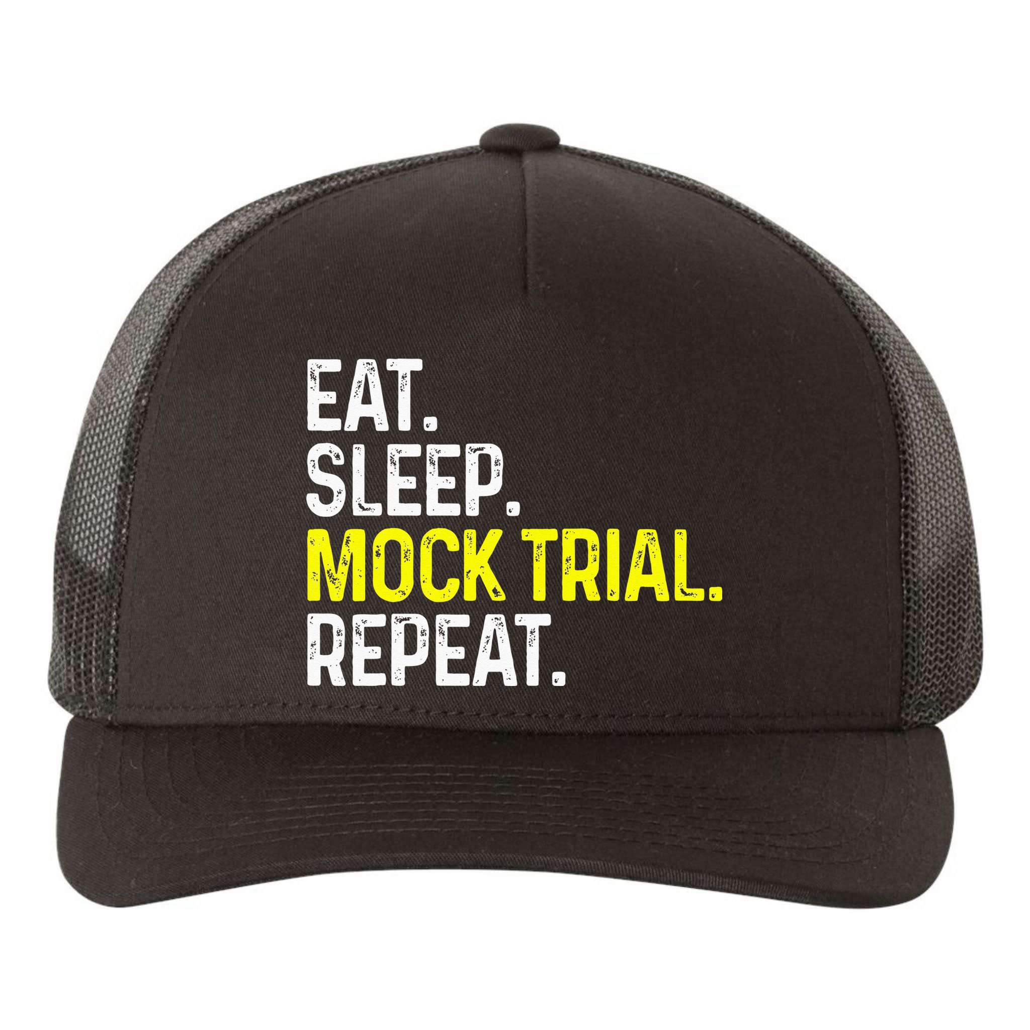 Eat Sleep Mock Trial Repeat Funny Lawyer Gift Yupoong Adult 5-Panel Trucker Hat
