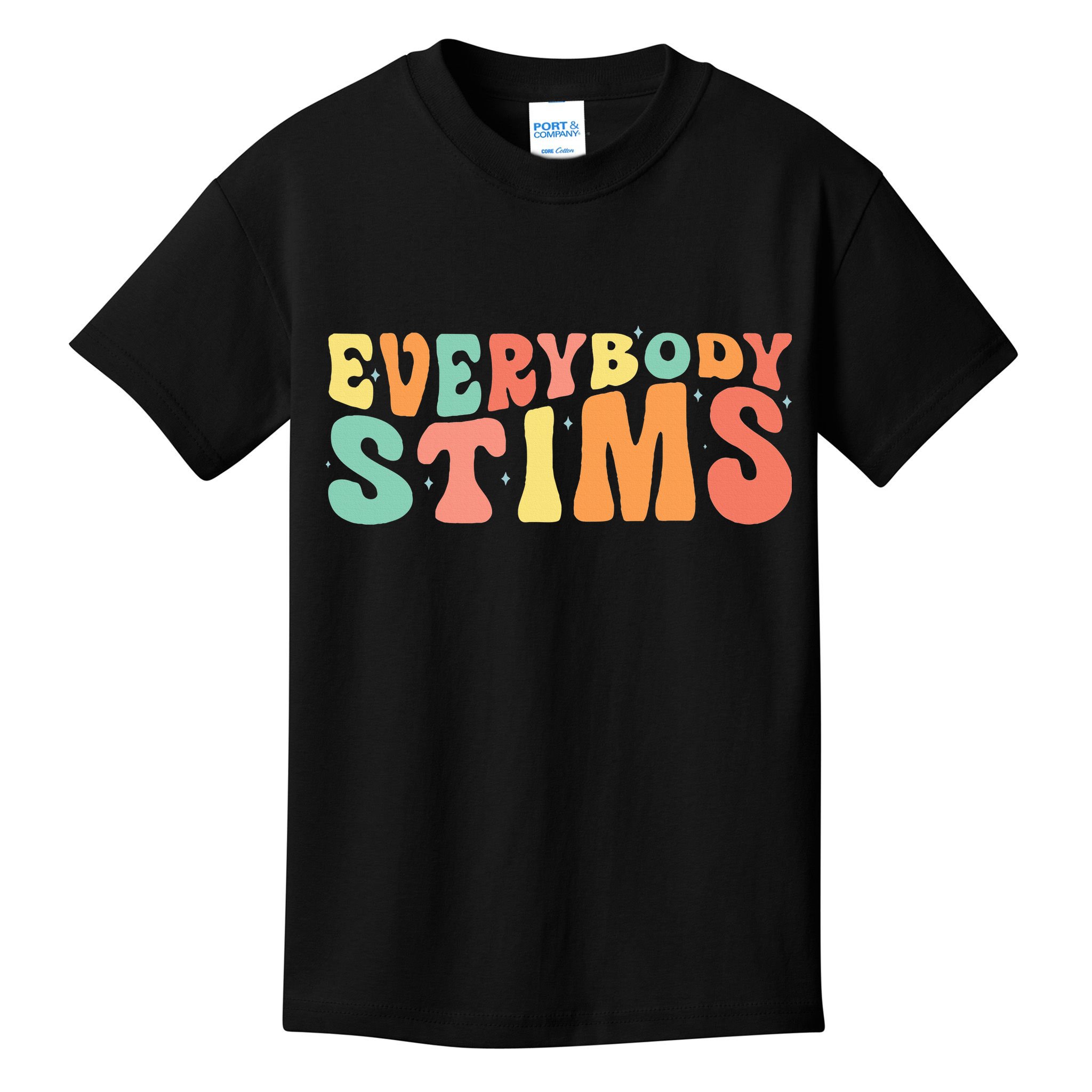 Everybody Stims Neurodiversity Acceptance SPED Teacher  Kids T-Shirt