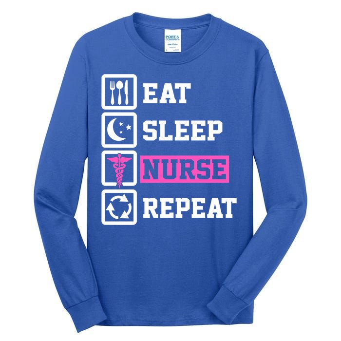 Eat Sleep Nurse Repeat Funny Nursing Mom Cute Gift Tall Long Sleeve T-Shirt