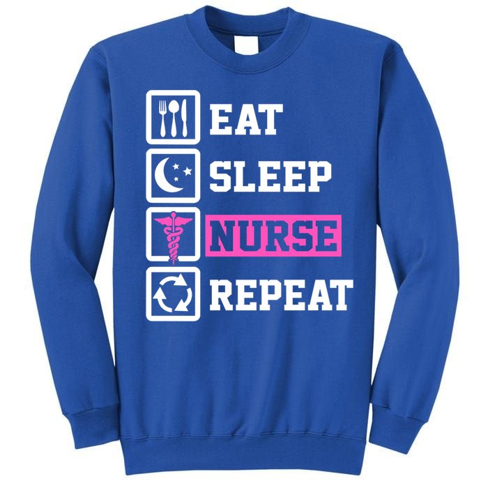 Eat Sleep Nurse Repeat Funny Nursing Mom Cute Gift Tall Sweatshirt