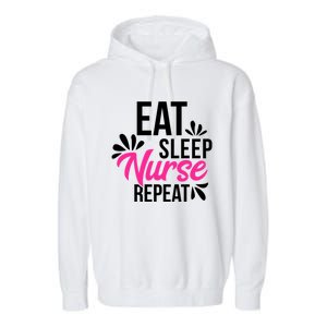 Eat Sleep Nurse Repeat Motivational Gift Ace003a Gift Garment-Dyed Fleece Hoodie