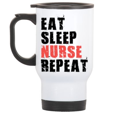 Eat Sleep Nurse Repeat Motivational Gift Ace003c Gift Stainless Steel Travel Mug