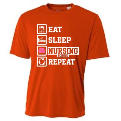 Eat Sleep Nursing School Repeat Funny Nursing School Gift Cooling Performance Crew T-Shirt