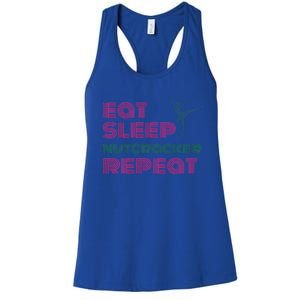 Eat Sleep Nutcracker Repeat Ballet Perforce Funny Gift Women's Racerback Tank