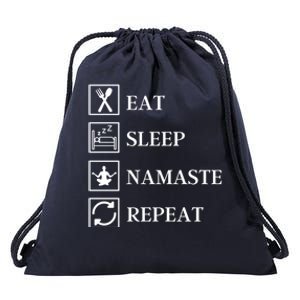 Eat Sleep Namaste Repeat Funny Yoga Gym Workout Meditation Funny Gift Drawstring Bag