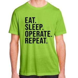 Eat Sleep Operate Repeat Scrub Tech Operating Room Nurse Gift Adult ChromaSoft Performance T-Shirt