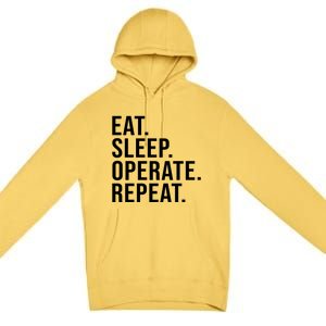 Eat Sleep Operate Repeat Scrub Tech Operating Room Nurse Gift Premium Pullover Hoodie