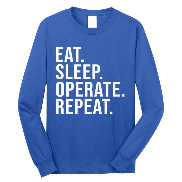 Eat Sleep Operate Repeat Scrub Tech Operating Room Nurse Gift Long Sleeve Shirt