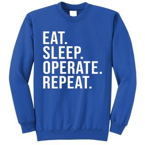 Eat Sleep Operate Repeat Scrub Tech Operating Room Nurse Gift Tall Sweatshirt