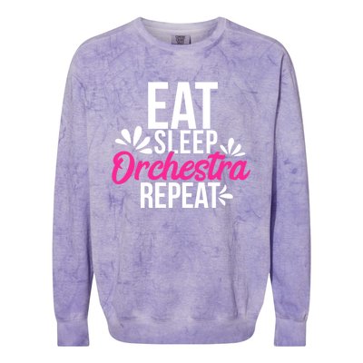 Eat Sleep Orchestra Repeat Motivational Gift Ace048b Gift Colorblast Crewneck Sweatshirt