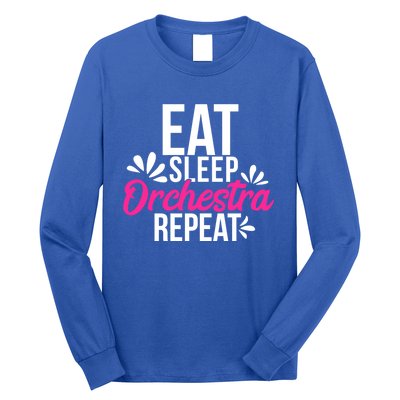 Eat Sleep Orchestra Repeat Motivational Gift Ace048b Gift Long Sleeve Shirt