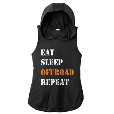 Eat Sleep Offroad Repeat 4x4 Allgiftwheel Gift Ladies PosiCharge Tri-Blend Wicking Draft Hoodie Tank