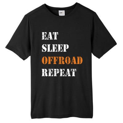 Eat Sleep Offroad Repeat 4x4 Allgiftwheel Gift Tall Fusion ChromaSoft Performance T-Shirt