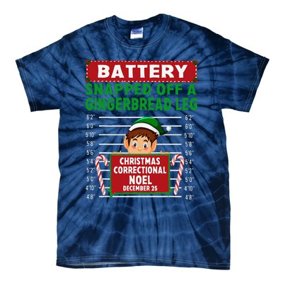 Elf Snapped Off A Gingerbread Leg North Pole Correctional Tie-Dye T-Shirt