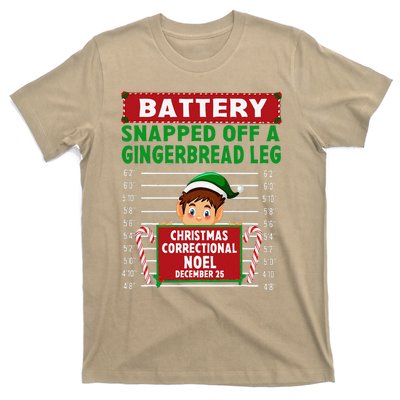 Elf Snapped Off A Gingerbread Leg North Pole Correctional T-Shirt