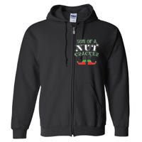 Elf Son Of A Nutcracker Full Zip Hoodie