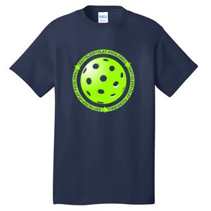 Eat Sleep Pickleball Circle | Fun Pickleball | Green Pickleball Tall T-Shirt