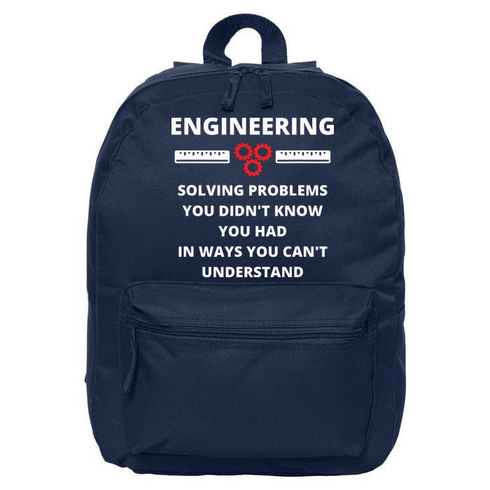 Engineering Solving Problems Funny Sarcastic Engineer 16 in Basic Backpack