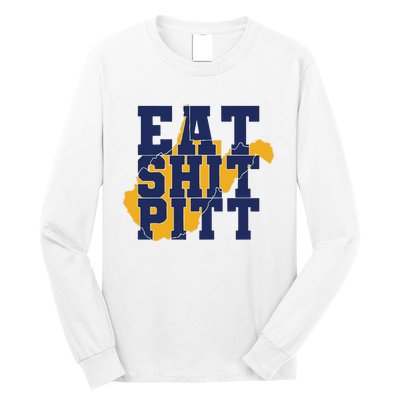 Eat Shit Pitt Long Sleeve Shirt